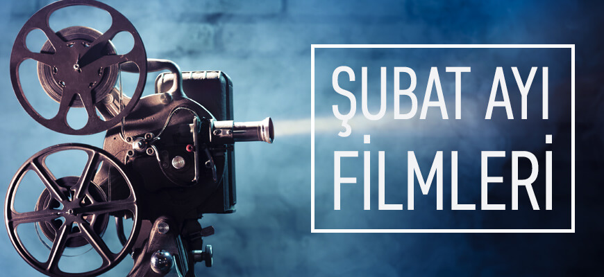 Şubat 2017 Filmleri