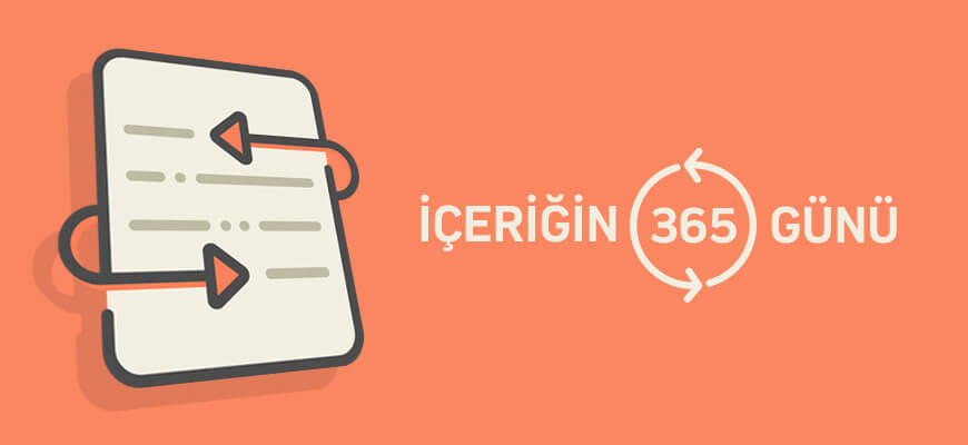 İçeriğin 365 Günü