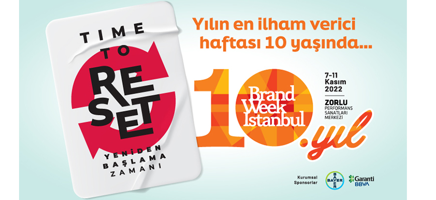 Brand Week Istanbul 2022’ye sayılı günler kaldı
